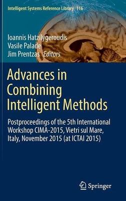 【预订】Advances in Combining Intelligent Methods