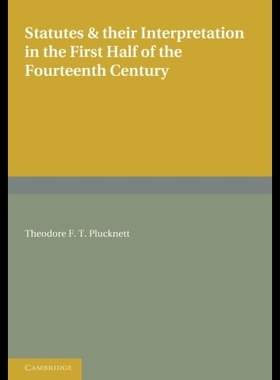 【预售】Statutes and their Interpretation in the First Ha