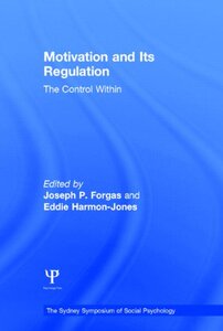 【预售】Motivation and Its Regulation: The Control Within