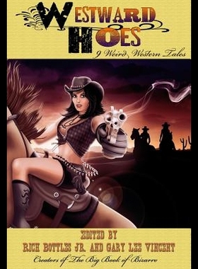 【预售】Westward Hoes