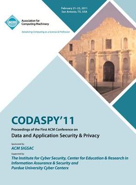 【预售】Codaspy 11 Proceedings of the First ACM Conferenc...