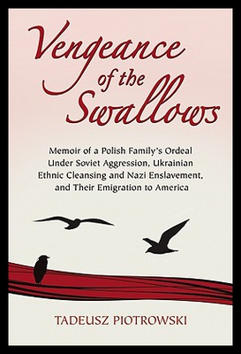 【预售】Vengeance of the Swallows: Memoir of a Polish Fam