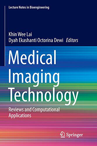 【预订】Medical Imaging Technology: Reviews ...