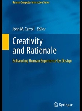 【预售】Creativity and Rationale: Enhancing Human Experie