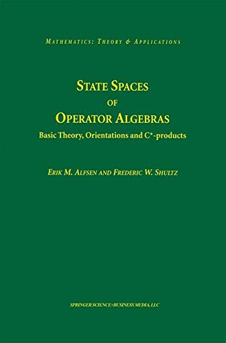 【预售】State Spaces of Operator Algebras: Basic Theor...