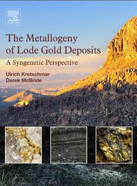 【预订】The Metallogeny of Lode Gold Deposits