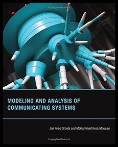 【预售】Modeling and Analysis of Communicating Systems