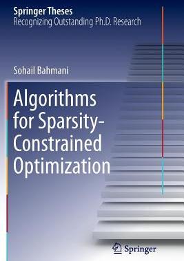 【预订】Algorithms for Sparsity-Constrained ...