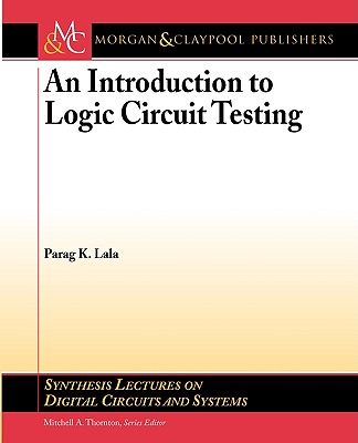 【预售】An Introduction to Logic Circuit Testing