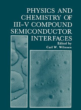 【预售】Physics and Chemistry of III-V Compound Semico...