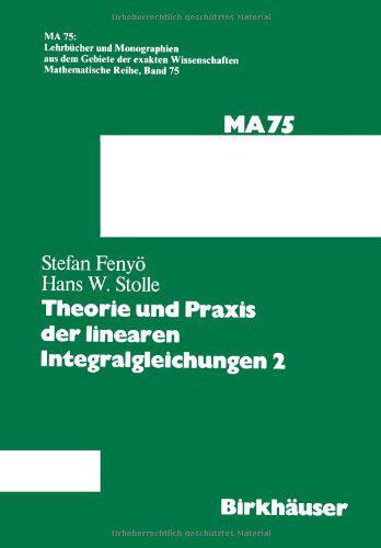 【预售】Theorie Und Praxis Der Linearen Integralgleich...