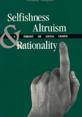 【预售】Selfishness, Altruism, and Rationality