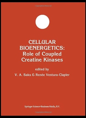 【预售】Cellular Bioenergetics: Role of Coupled Creatine