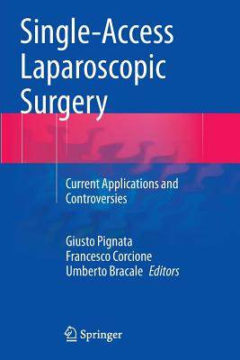 【预订】Single-Access Laparoscopic Surgery: ...