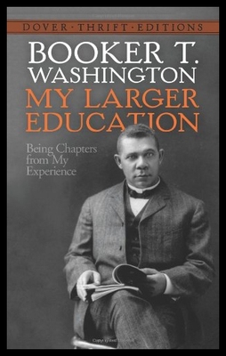【预售】My Larger Education: Being Chapters from My Exper