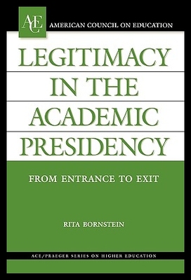 【预售】Legitimacy in the Academic Presidenc...