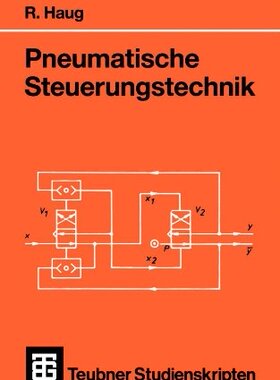 【预售】Pneumatische Steuerungstechnik