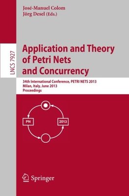 【预订】Application and Theory of Petri Nets...