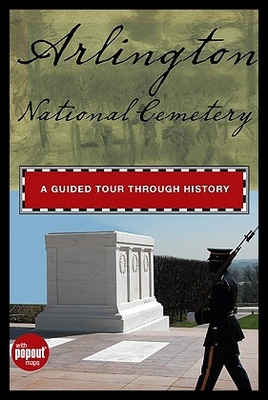 【预售】Arlington National Cemetery: A Guided Tour Throug