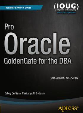 【预订】Pro Oracle Goldengate for the DBA