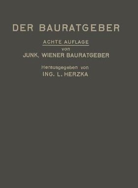 【预订】Der Bauratgeber: Handbuch Fur Das Ge...
