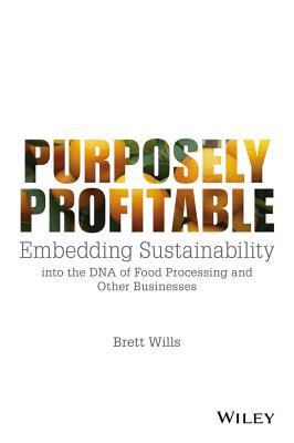 【预订】Purposely Profitable - Embedding Sus...