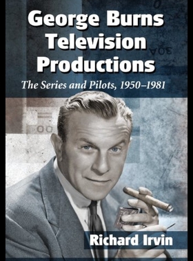 【预售】George Burns Television Productions: The Series a