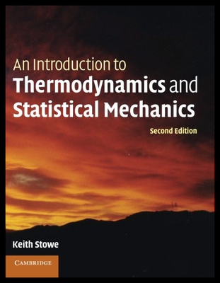 【预售】An Introduction to Thermodynamics and Statistical