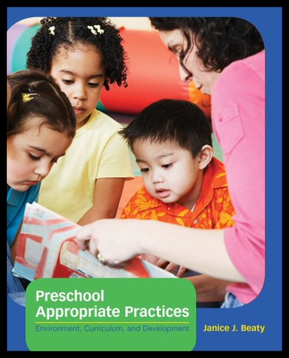 【预售】Preschool Appropriate Practices: Environment, Cur