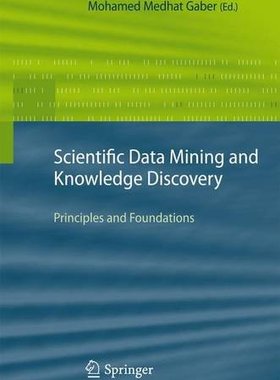 【预订】Scientific Data Mining and Knowledge...