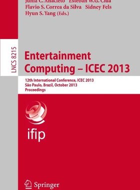 【预订】Entertainment Computing -- ICEC 2013