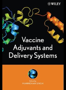 【预售】Vaccine Adjuvants and Delivery Systems