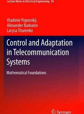 【预订】Control and Adaptation in Telecommun...