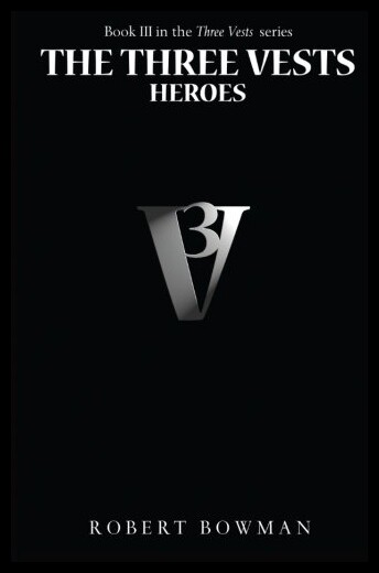 【预售】The Three Vests III: Heroes