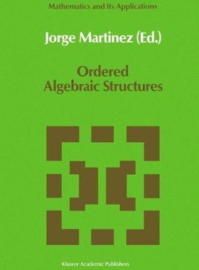 【预订】Ordered Algebraic Structures: Procee...