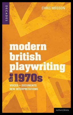 【预售】Modern British Playwriting: The 1970s: Voices, Do