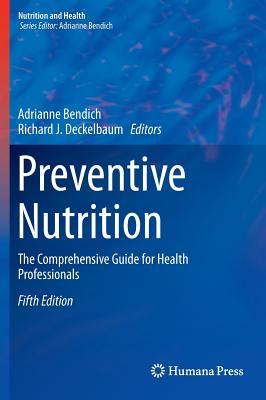 【预订】Preventive Nutrition