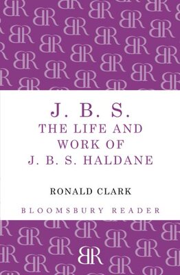 【预售】J.B.S: The Life and Work of J.B.S Haldane