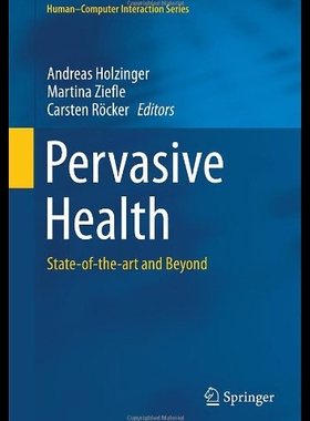 【预售】Pervasive Health: State-Of-The-Art and Beyond