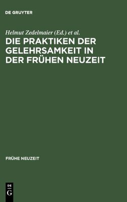 【预售】Die Praktiken Der Gelehrsamkeit in D...