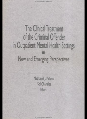 【预售】The Clinical Treatment of the Criminal Offender i