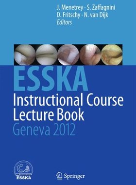 【预订】ESSKA Instructional Course Lecture Book