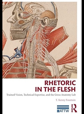 【预售】Rhetoric in the Flesh: Trained Vision,