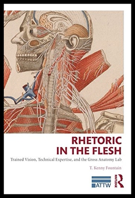 【预售】Rhetoric in the Flesh: Trained Vision,