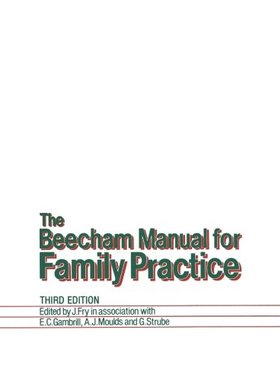 【预订】The Beecham Manual for Family Practice