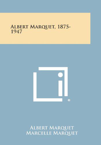 【预售】Albert Marquet, 1875-1947