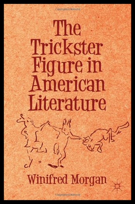 【预售】The Trickster Figure in American Liter
