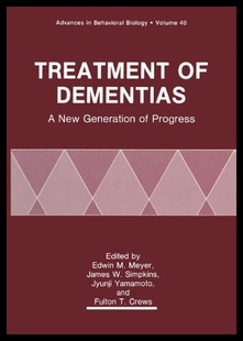 【预售】Treatment of Dementias: A New Generation of Progr