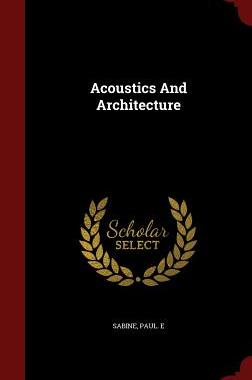 【预售】Acoustics and Architecture