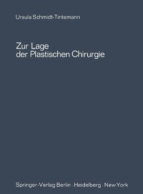 【预订】Zur Lage Der Plastischen Chirurgie
